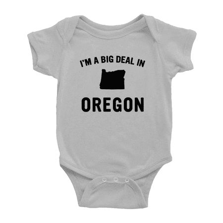 

Im A Big Deal in Oregon Baby Romper Newborn Boy Girl Unisex
