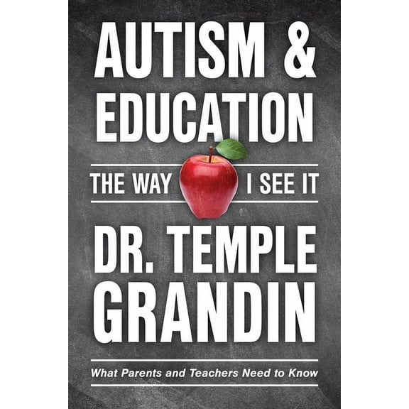 Way I See It Autism and Education: What Parents and Teachers Need to Know, Book 1, (Paperback)