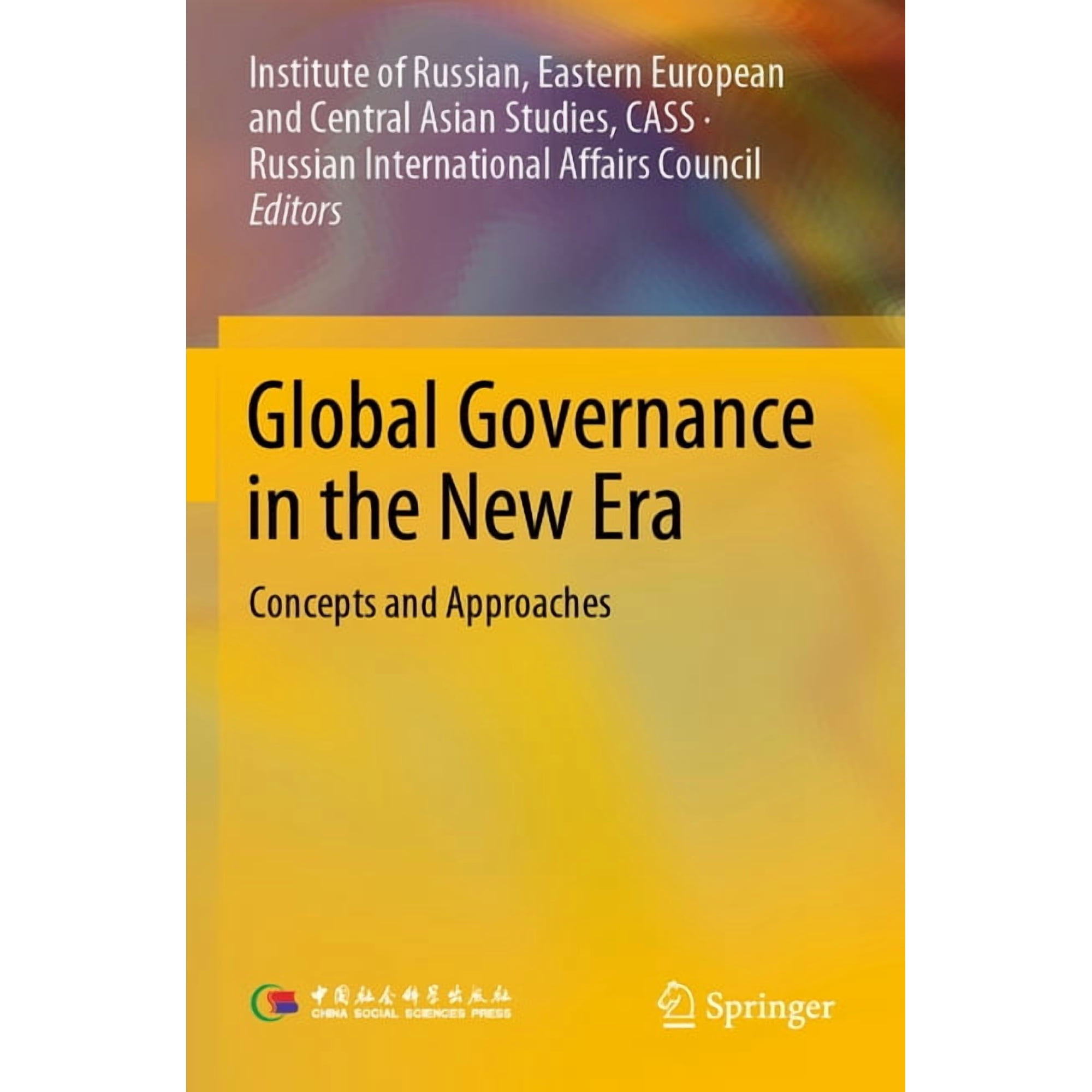 Global Governance in the New Era: Concepts and Approaches (Paperback)