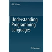 Understanding Programming Languages (Paperback)