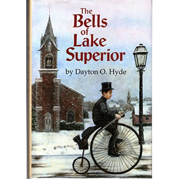 Pre-Owned The Bells of Lake Superior (Hardcover) 1563971887 9781563971884