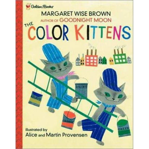Pre-Owned The Color Kittens (Family Storytime) (Hardcover) 0307102343 9780307102348