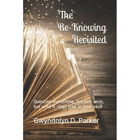 The Re-Knowing Revisited (Paperback)