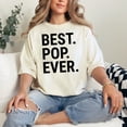 thumbnail image 2 of Best Pop Ever Bold Text, Ivory Comfort Colors T-Shirt, Small, 2 of 3