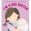 Soy Una Hermana Mayor: I'm a Big Sister (Spanish Edition), (Hardcover)