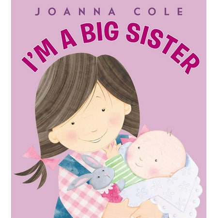 Soy Una Hermana Mayor: I'm a Big Sister (Spanish Edition), (Hardcover)