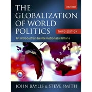 The Globalization of World Politics : An Introduction to International Relations (Edition 3) (Paperback)