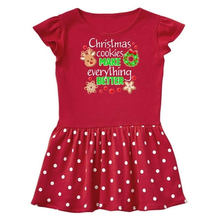 

Inktastic Christmas Cookies Make Everything Better Gift Baby Girl Dress