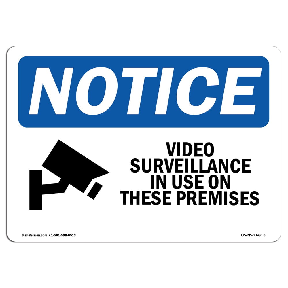 Notice Video Surveillance in Use On These Premises Protect Your Business Aluminum Sign OSHA Notice Sign Work Site Warehouse & Shop | Made in The USA 