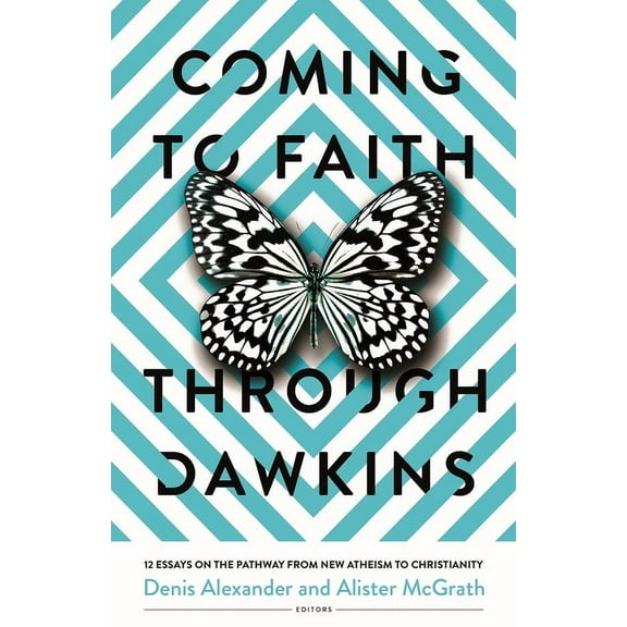 Coming to Faith Through Dawkins: 12 Essays on the Pathway from New Atheism to Christianity, (Paperback)