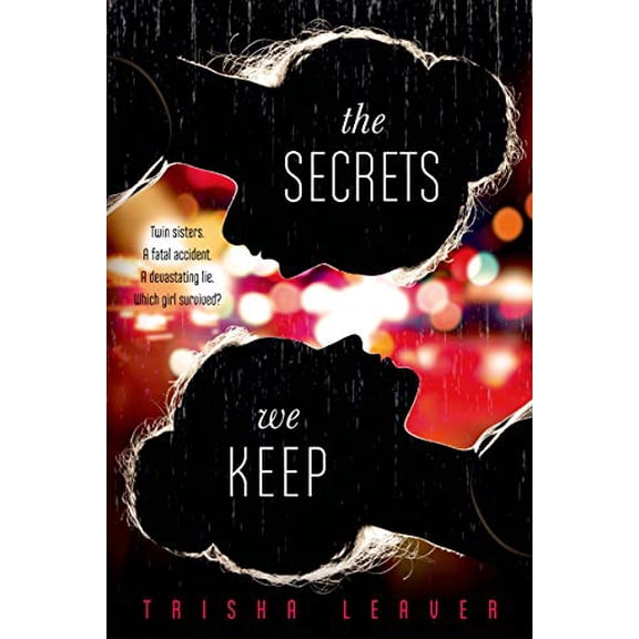 Pre-Owned The Secrets We Keep (Hardcover) by Trisha Leaver