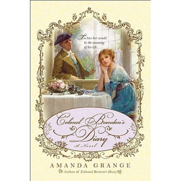 Colonel Brandon's Diary (Jane Austen Heroes Novel)