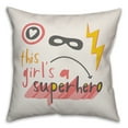 thumbnail image 2 of Creative Products This Girl's a Super Hero 16x16 Spun Poly Pillow, 2 of 3