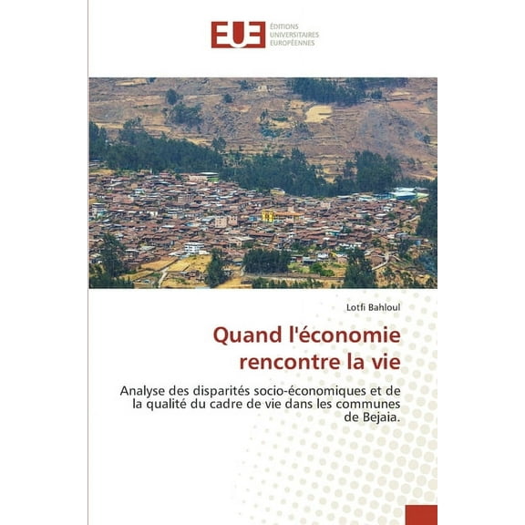 Quand l'économie rencontre la vie, (Paperback)