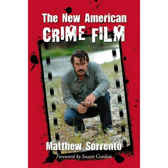 The New American Crime Film (Paperback)