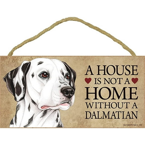 SJT Enterprises Dalmatian House Home Dog Sign, 10" x 5" MDF Plaque