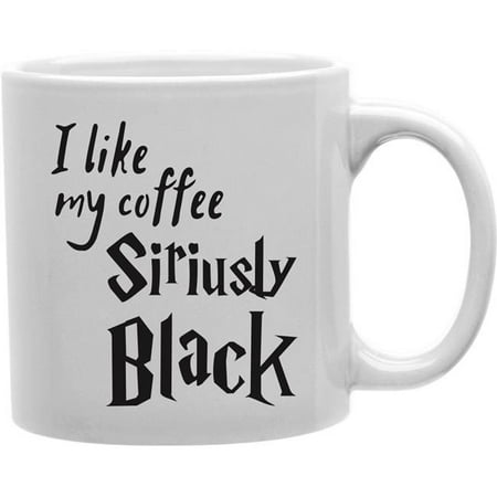 

Imaginarium Goods Siriusly - I Like My Coffee Siriusly Black Mug