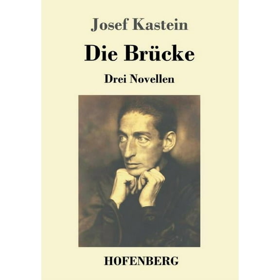Die Brücke : Drei Novellen (Paperback)