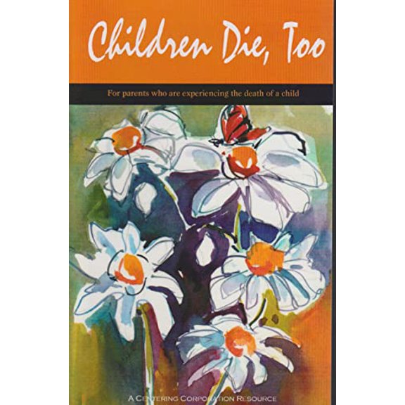 Pre-Owned Children Die Too (Paperback) 1561230294 9781561230297