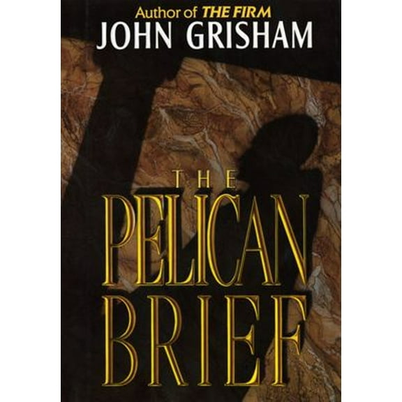 Pre-Owned The Pelican Brief (Hardcover) 9780385421980