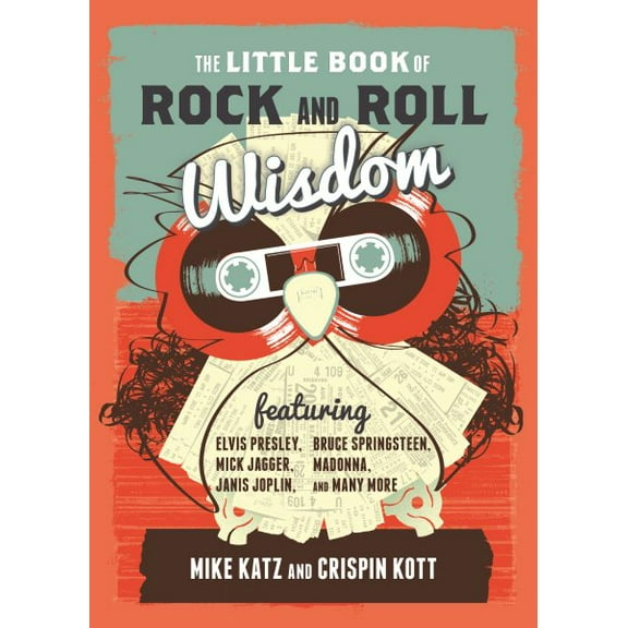 The Little Book of Rock and Roll Wisdom (Hardcover)