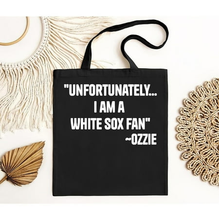 vintage Ozzie Guillen Unfortunately I Am A White Sox Fan Men Tote Bag Women Tote Bag-TH21299