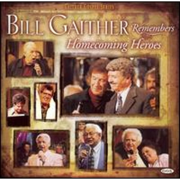 Pre-Owned Bill Gaither Remembers Homecoming Heroes (CD 0617884264109) by Bill Gaither