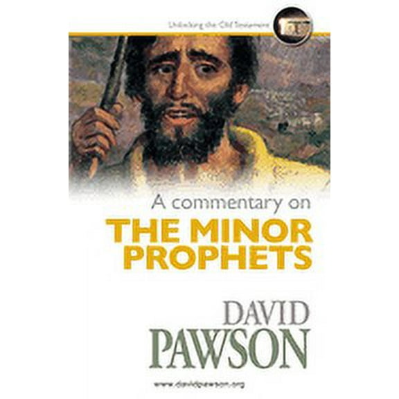 A Commentary on The Minor Prophets (Paperback)
