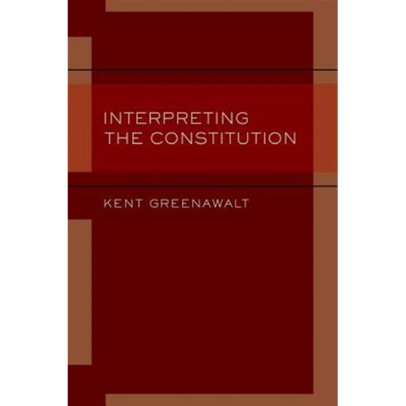 Pre-Owned Interpreting the Constitution Hardcover