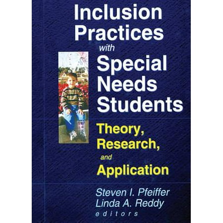 Inclusion Practices with Special Needs Students -