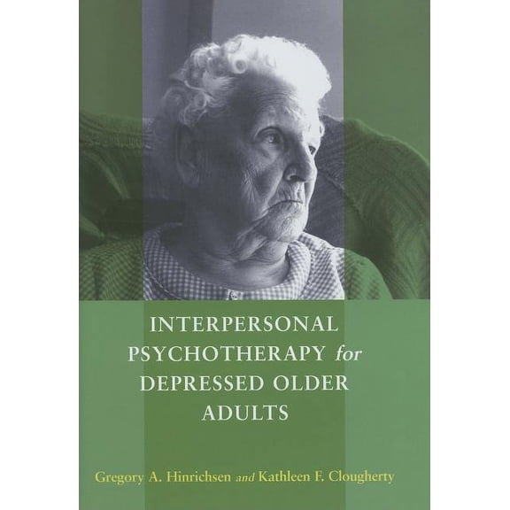 Interpersonal Psychotherapy for Depressed Older Adults (Hardcover)