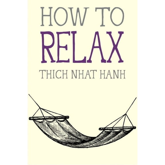 Mindfulness Essentials How to Relax, Book 5, (Paperback)