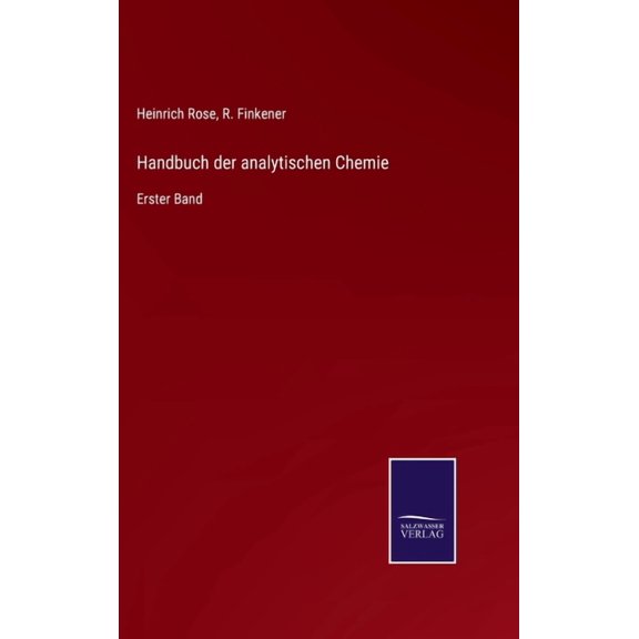 Handbuch der analytischen Chemie: Erster Band (Hardcover)
