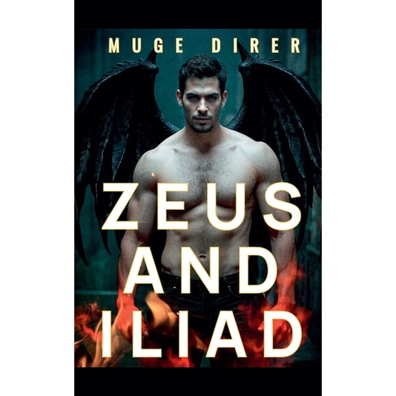 Zeus and Iliad, (Paperback)
