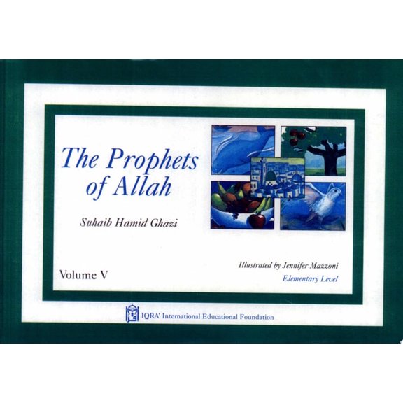 Pre-Owned The Prophets of Allah: Volume 5 (Hardcover) 156316356X 9781563163562