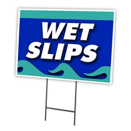 WET SLIPS 12"x16" Yard Sign & Stake | Advertise Your Business | Stake Included Image On Front Only | Made in The USA