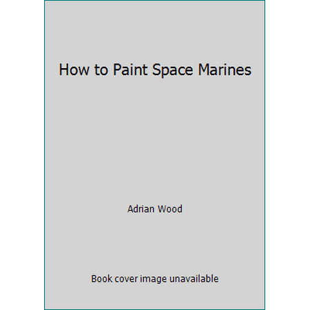 How to Paint Space Marines, Used [Paperback]