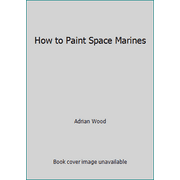 How to Paint Space Marines, Used [Paperback]