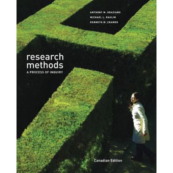Pre-Owned Research Methods: A Process of Inquiry, Canadian Edition (Hardcover) 0205441777 9780205441778