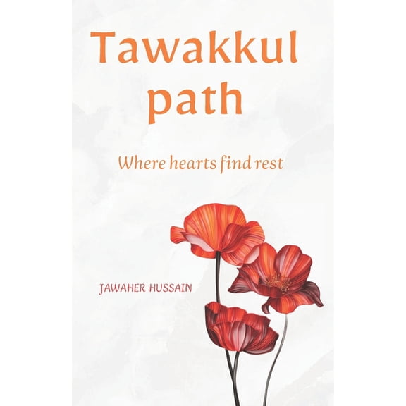 Tawakkul path, (Paperback)