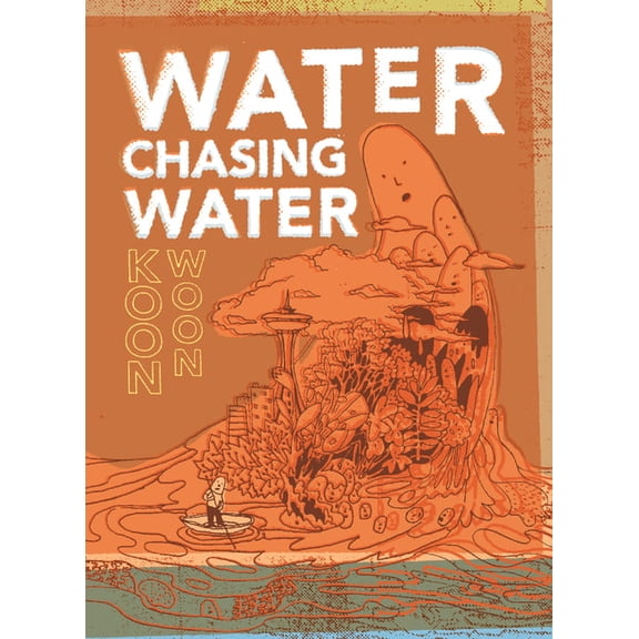 Water Chasing Water, (Paperback)