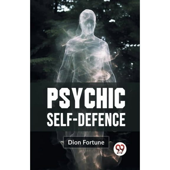 Psychic Self-Defense, (Paperback)