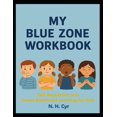 thumbnail image 1 of Cuaderno de actividades Independently Published My Blue Zone Kids Self, 1 of 1