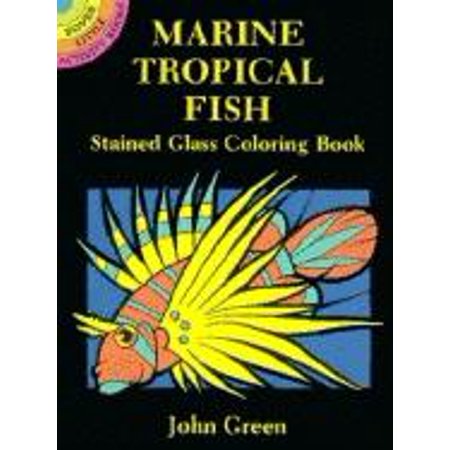 Keeping Tropical Fish - Marine Tropical Fish Stained Glass Coloring Book