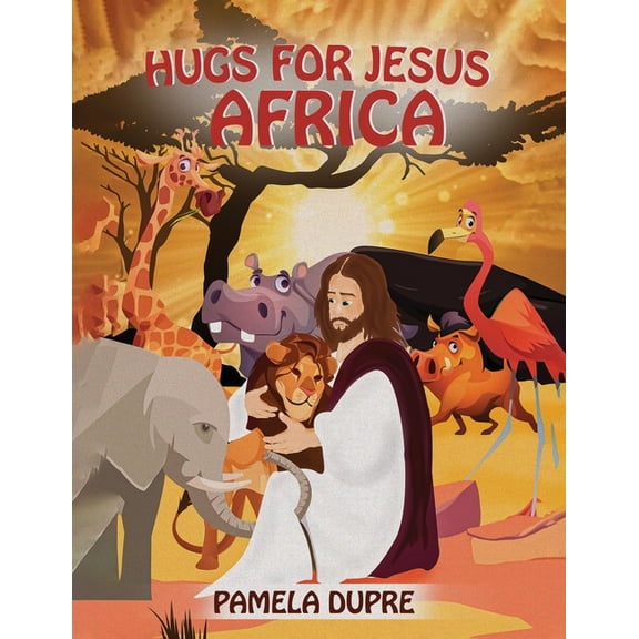 Hugs for Jesus: Africa, (Paperback)