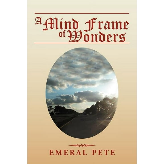 A Mind Frame of Wonders (Paperback)