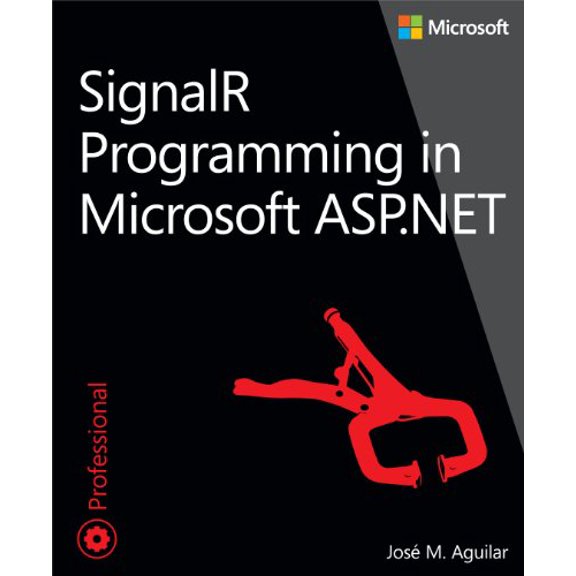 Pre-Owned Signalr Programming in Microsoft ASP.Net (Paperback) 0735683883 9780735683884