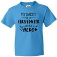 thumbnail image 3 of Inktastic My Daddy is a Firefighter and a Hero Youth T-Shirt, 3 of 5