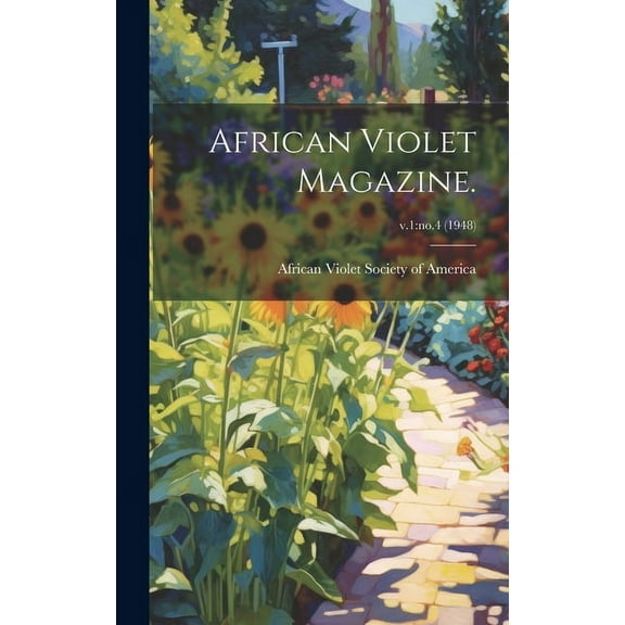 African Violet Magazine.; v.1: no.4 (1948) (Hardcover)