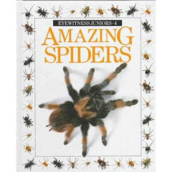Pre-Owned Amazing Spiders (Eyewitness Juniors) (Paperback) 0679802266 9780679802266